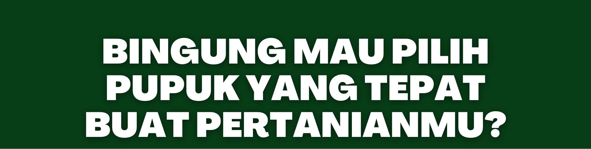 Pupuk majemuk organik bahagia